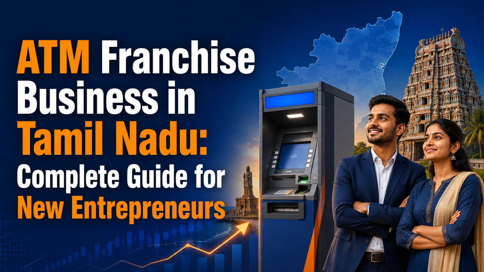 ATM Franchise Business in Tamil Nadu Complete Guide for New Entrepreneurs