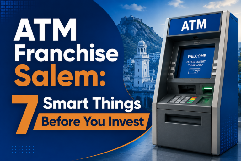 ATM Franchise Salem 7 Smart Things Before You Invest